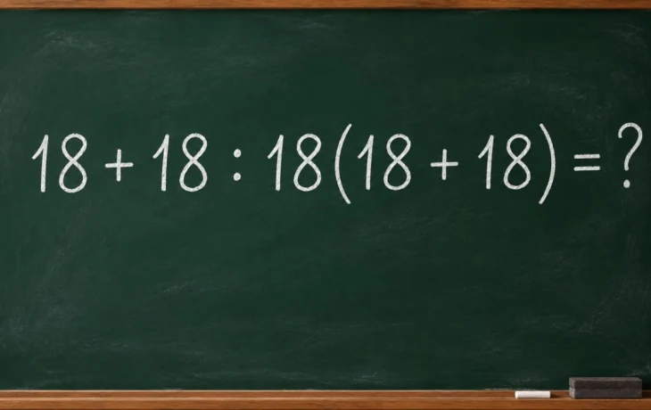Математический челлендж: решите пример 18 + 18 : 18(18 + 18) = ?