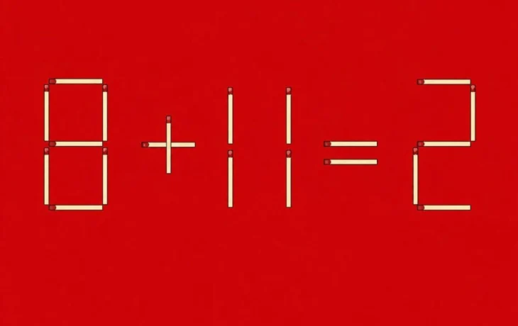 Головоломка со спичками: 8 + 11 = 2. Один ход, который всё меняет. Справитесь?